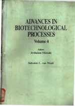 ADVANCES IN BIOTECHNOLOGICAL PROCESSES Volume 4