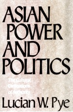 ASIAN POWER AND POLITICS