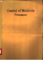 Control of Metabolic Processes