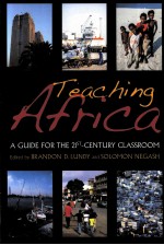 TEACHING AFRICA  A GUIDE FOR THE 21ST-CENTURY CLASSROOM