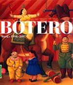 BOTERO WORKS 1994-2007