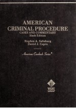 AMERICAN CRIMINAL PROCEDURE