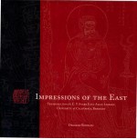 IMPRESSIONS OF THE EAST  TREASURES FROM THE C.V.STARR ESAT ASIAN LIBRARY