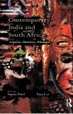 CONTEMPORARY INDIA AND SOUTH AFRICA  LEGACIES，IDENTITIES，DILEMMAS