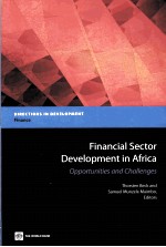 FINANCIAL SECTOR DEVELOPMENT IN AFRICA  OPPORTUNITIES AND CHALLENGES