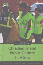 CHRISTIANITY AND PUBLIC CULTURE IN AFRICA