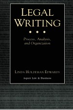 LEGAL WRITING:PROCESS