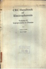 CRC Handbook of Electrophoresis Volume Ⅱ Lipoproteins in Disease