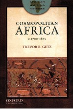 AFRICAN WORLD HISTORIES  COSMOPOLITAN AFRICA C.1700-1875