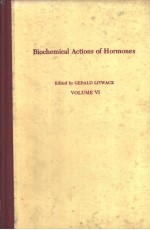 Biochemical Actions of Hormones VOLUME Ⅵ