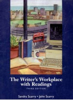 THE WRITER’S WORKPLACE WITH READINGS:BUILDING COLLEGE WRITING SKILLS THIRD EDITION