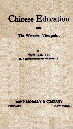 CHINESE EDUCATION FROM THE WESTERN VIEWPOINT