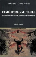 l'unita d'italia nel teatroistituzioni politiche