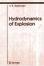 HYDRODYNAMICS OF EXPLOSION  EXPERIMENTS AND MODELS