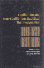 EQUILIBRIUM AND NON-EQUILIBRIUM STATISTICAL THERMODYNAMICS