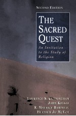 THE SACRED QUEST:AN INVITATION TO THE STUDY OF RELIGION SECOND EDIITON