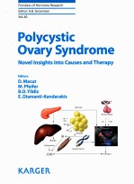 POLYCYSTIC OVARY SYNDROME NOVEL INSIGHTS INTO GAUSES AND THERAPY VOLUME EDITORS