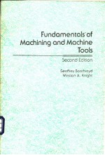 Fundamentals of Machining and Machine Tools  Second Edition