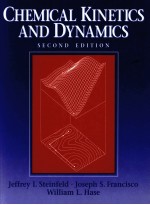 CHEMICAL KINETICS AND DYNAMICS SECOND EDITION