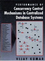 PERFORMANCE OF CONCURRENCY CONTROL MECHANISMS IN CENTRALIZED DATABASE SYSTEMS