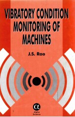 VIBRATORY CONDITION MONITORING OF MACHINES