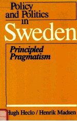 POLICY AND POLITICS IN SWEDEN