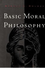 BASIC MORAL PHILOSOPHY SECOND EDITION