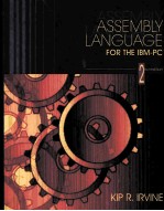 ASSEMBLY LANGUAGE FOR THE IBM-PC SECOND EDITION