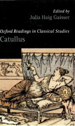 OXFORD READINGS IN CLASSICAL STUDIES  CATULLUS