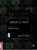 LEGENDS IN MARKETING  SHELBY D.HUNT  VOLUME 8