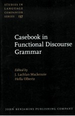 casebook in functional discourse grammar