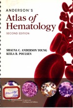 ANDERSON'S ALTAS OF HEMATOLOGY SECOND EDITION