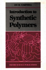 INTRODUCTION TO SYNTHETIC POLYMERS