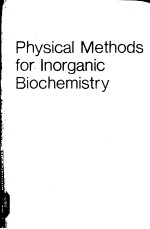 Physical Methods for inorganic Biochemistry