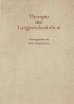 DIE THERAPIE DER LUNGENTUBERKULOSE