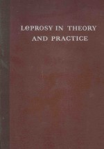 LEPROSY IN THEORY AND PRACTICE SECOND EDITION