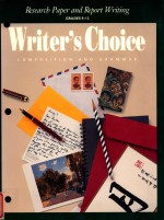 WRITER’S CHOICE  COMPOSITION AND GRAMMAR  GRADES 9-12