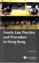 FAMILY LAW PRACTICE AND PROCEDURE IN HONG KONG