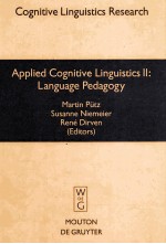 APPLIED COGNITIVE LINGUISTICS II:LANGUAGE PEDAGOGY