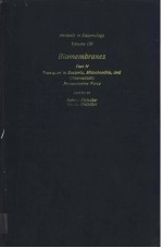 Methods in Enzymology Volume 126 Biomembranes Part N Transport in Bacteria，Mitochondria，and Chloropl