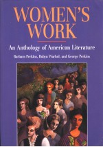 Women's work:an anthology of American literature