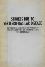 STROKES DUE TO VERTEBRO-BASILAR DISEASE