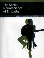 The Social Neuroscience of Empathy