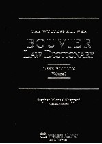 THE WOLTERS KLUWER BOUVIER LAW DICTIONARY  DESK EDITION  VOLUME I