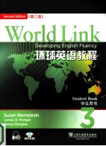 world link developing english fluency student book second edition=环球英语教程 3 学生用书 第二版