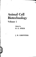 Animal Cell Biotechnology Volume 1