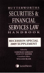 BUTTERWORTHS SECURITIES & FINANCIAL SERVICES LAW HANDBOOK  RECESSION SPECIAL 2009 SUPPLEMENT