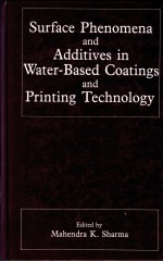 SURFACE PHENOMENA AND ADDITIVES IN WATER-BASED COATINGS AND PRINTING TECHNOLOGY