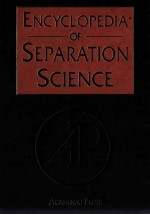 ENCYCLOPEDIA OF SEPARATION SCIENCE VOLUME 6