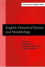 ENGLISH HISTORICAL SYNTAX AND MORPHOLOGY  SELECTED PAPERS FROM 11 ICEHL，SANTIAGO DE COMPOSTELA，7-11 